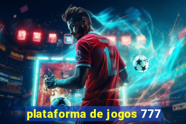 plataforma de jogos 777